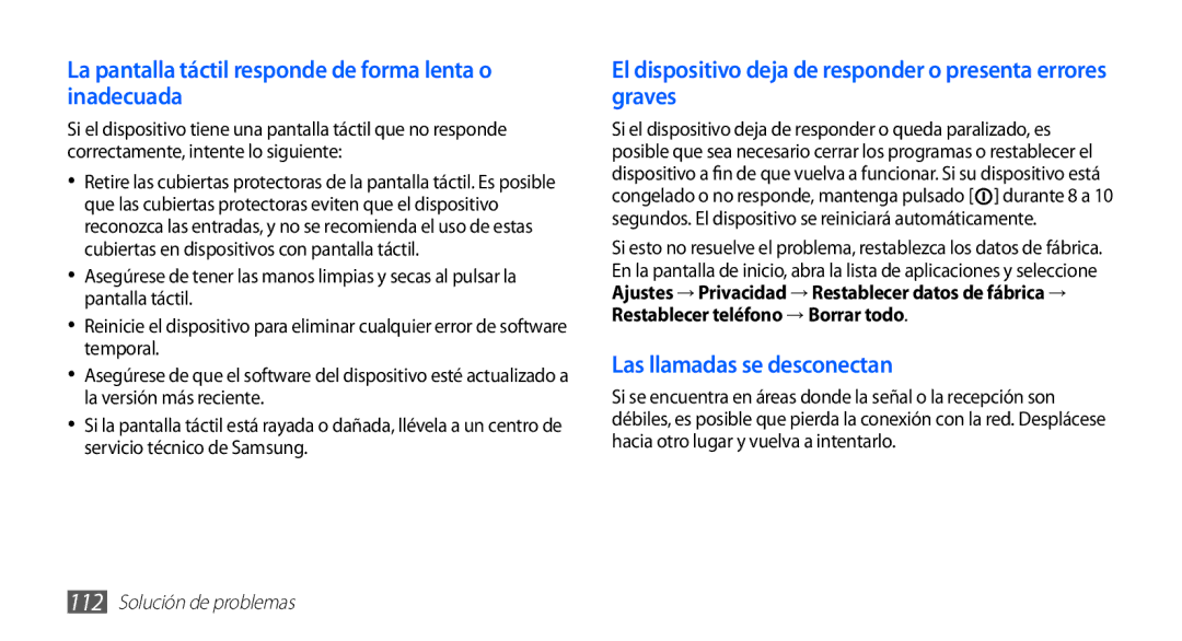 Samsung GT-S5830RWAFOP, GT-S5830UWAXEC, GT-S5830RWAATL manual La pantalla táctil responde de forma lenta o inadecuada 