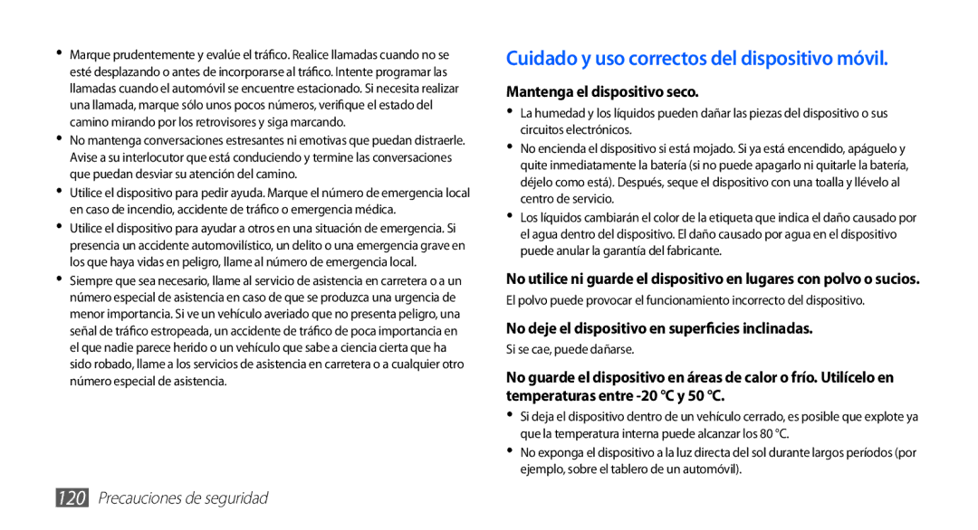 Samsung GT-S5830UWAXEC, GT-S5830RWAATL manual Mantenga el dispositivo seco, No deje el dispositivo en superficies inclinadas 