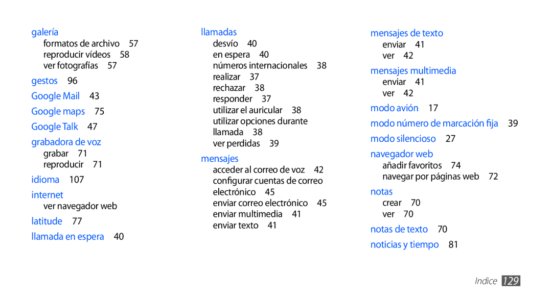 Samsung GT-S5830PPAATL, GT-S5830UWAXEC, GT-S5830RWAATL, GT-S5830PPAYOG, GT-S5830OKAAMN, GT-S5830UWAATL manual Mensajes de texto 