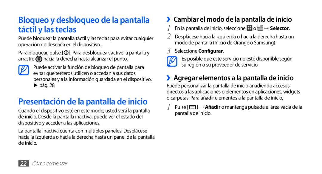 Samsung GT-S5830PPAYOG Bloqueo y desbloqueo de la pantalla táctil y las teclas, ››Cambiar el modo de la pantalla de inicio 