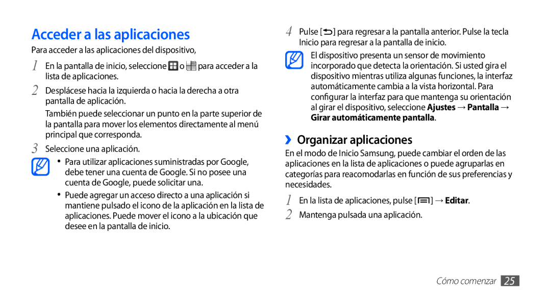 Samsung GT-S5830RWAYOG, GT-S5830UWAXEC, GT-S5830RWAATL, GT-S5830PPAYOG Acceder a las aplicaciones, ››Organizar aplicaciones 