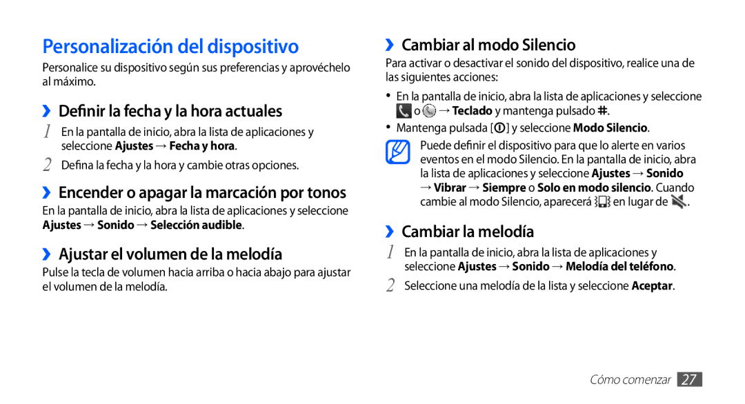 Samsung GT-S5830OKAATL Personalización del dispositivo, ››Definir la fecha y la hora actuales, ››Cambiar al modo Silencio 