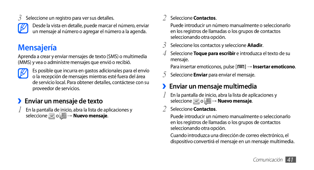 Samsung GT-S5830RWAATL manual Mensajería, ››Enviar un mensaje de texto, ››Enviar un mensaje multimedia, → Nuevo mensaje 