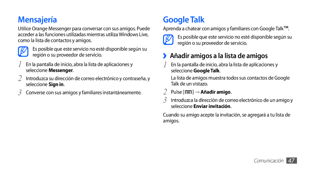 Samsung GT-S5830OKAATL, GT-S5830UWAXEC manual Google Talk, ››Añadir amigos a la lista de amigos, Pulse → Añadir amigo 