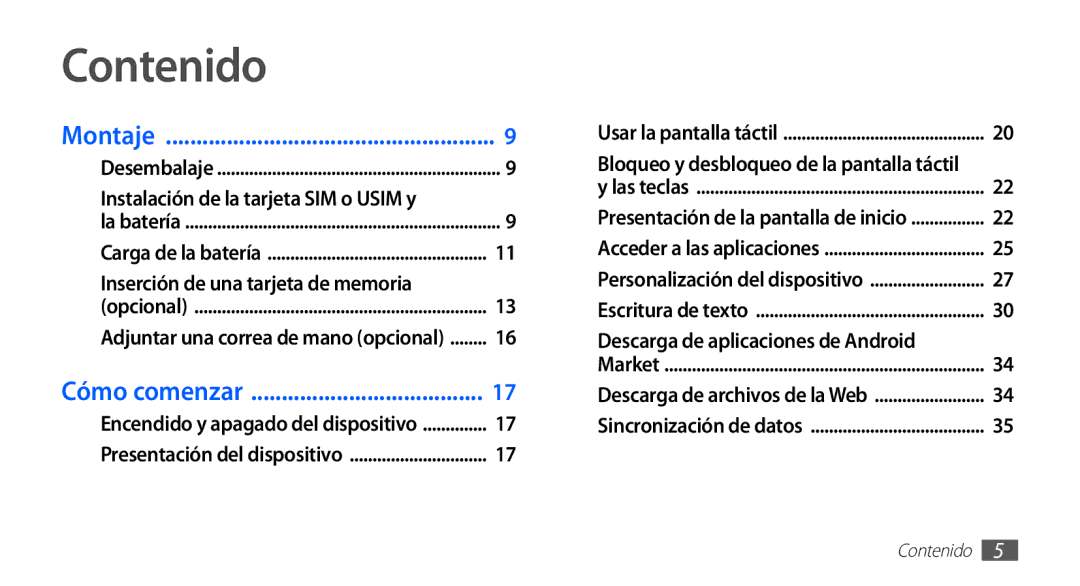 Samsung GT-S5830RWAYOG, GT-S5830UWAXEC, GT-S5830RWAATL, GT-S5830PPAYOG, GT-S5830OKAAMN, GT-S5830UWAATL manual Contenido 