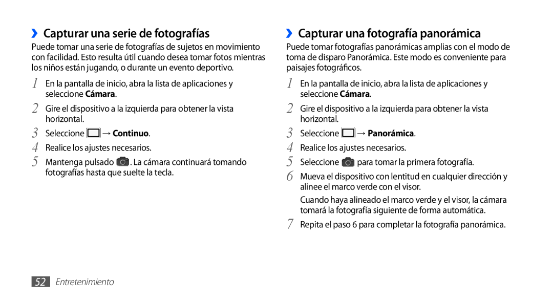 Samsung GT-S5830RWAFOP, GT-S5830UWAXEC manual ››Capturar una serie de fotografías, ››Capturar una fotografía panorámica 