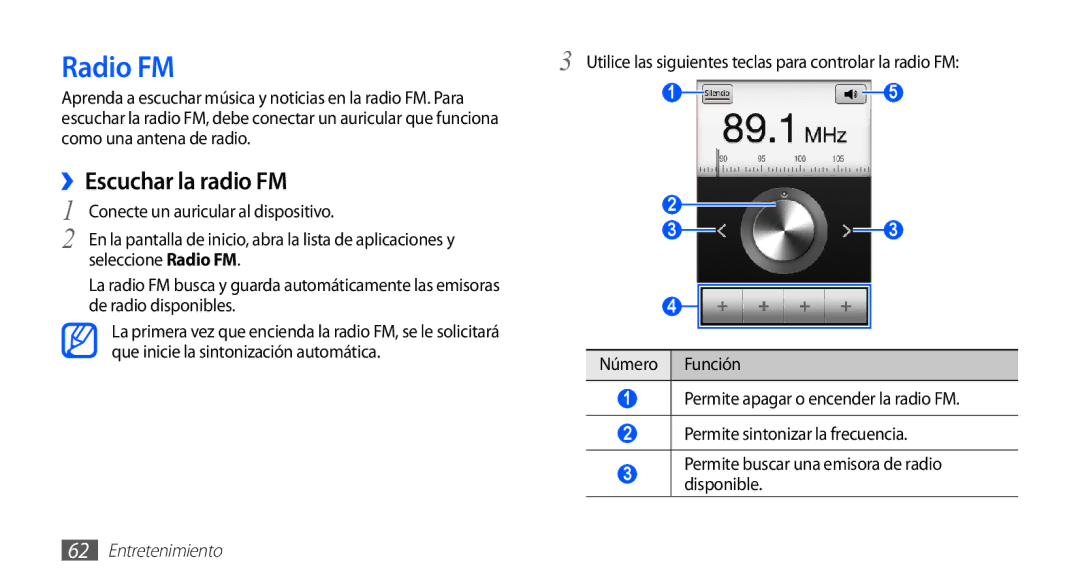 Samsung GT-S5830PPAYOG manual ››Escuchar la radio FM, Conecte un auricular al dispositivo, Seleccione Radio FM 