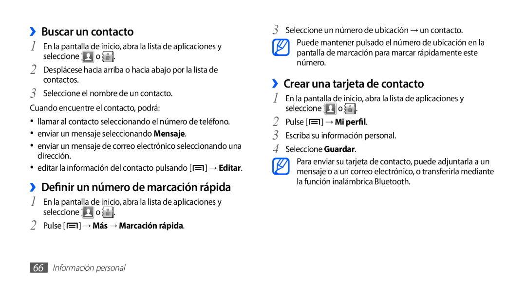 Samsung GT-S5830PPAFOP ››Buscar un contacto, ››Definir un número de marcación rápida, ››Crear una tarjeta de contacto 