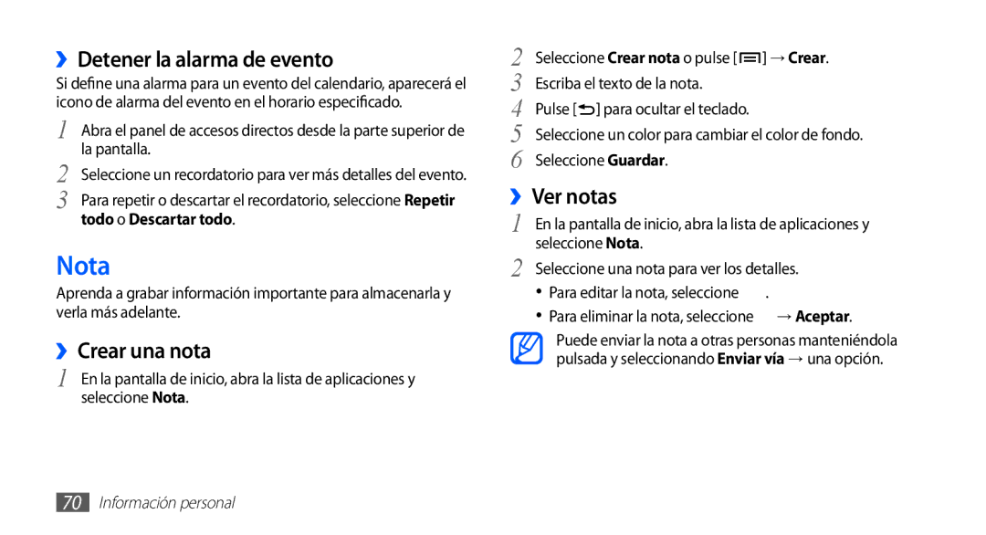 Samsung GT-S5830UWAFOP, GT-S5830UWAXEC, GT-S5830RWAATL Nota, ››Detener la alarma de evento, ››Crear una nota, ››Ver notas 