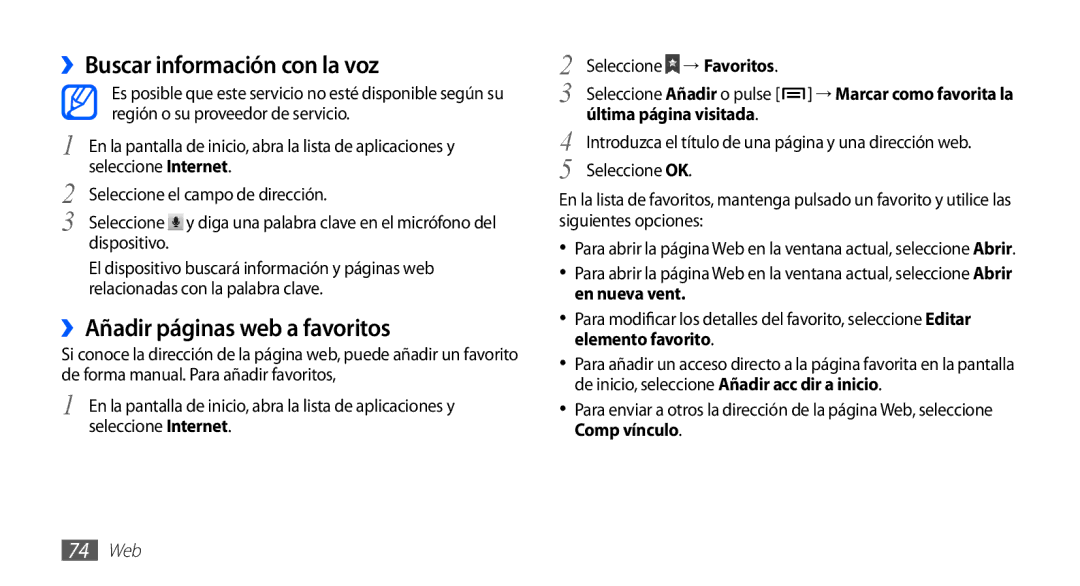 Samsung GT-S5830OKAXEC ››Buscar información con la voz, ››Añadir páginas web a favoritos, Última página visitada, 74 Web 