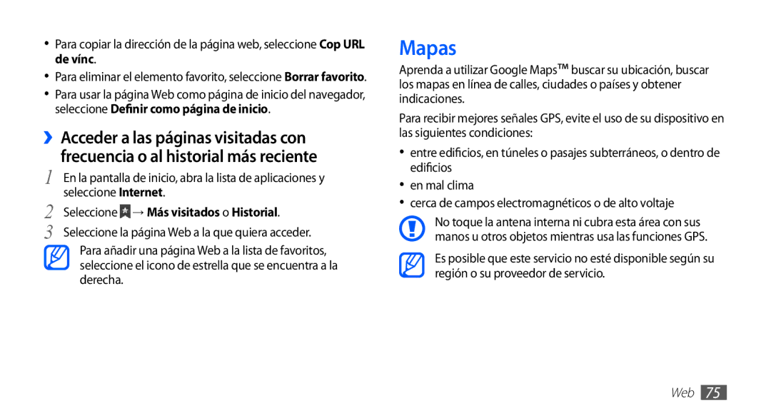 Samsung GT-S5830UWAAMN, GT-S5830UWAXEC, GT-S5830RWAATL Mapas, Seleccione Internet, Seleccione → Más visitados o Historial 