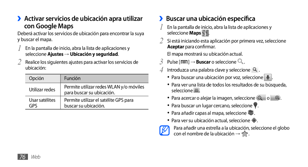 Samsung GT-S5830PPAXEC manual ››Buscar una ubicación específica, Para buscar su ubicación, Buscar su ubicación, 76 Web 