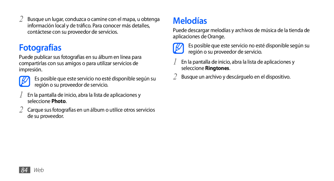 Samsung GT-S5830UWAATL, GT-S5830UWAXEC, GT-S5830RWAATL, GT-S5830PPAYOG, GT-S5830OKAAMN manual Fotografías, Melodías, 84 Web 