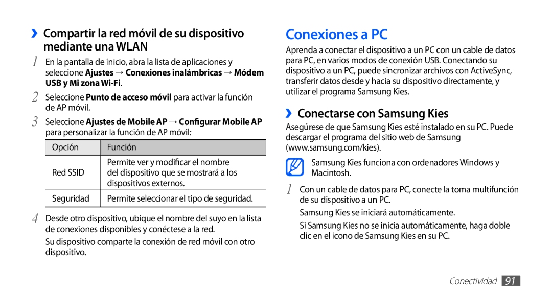 Samsung GT-S5830OKYFOP, GT-S5830UWAXEC, GT-S5830RWAATL, GT-S5830PPAYOG manual Conexiones a PC, ››Conectarse con Samsung Kies 