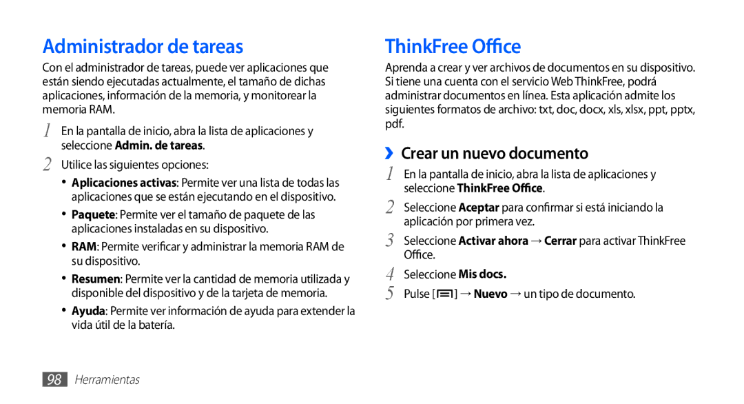 Samsung GT-S5830OKAYOG Administrador de tareas, ThinkFree Office, ››Crear un nuevo documento, Aplicación por primera vez 