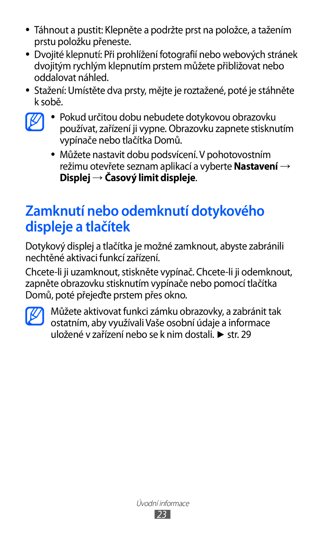 Samsung GT-S5830OKIAUT manual Zamknutí nebo odemknutí dotykového displeje a tlačítek, Displej → Časový limit displeje 