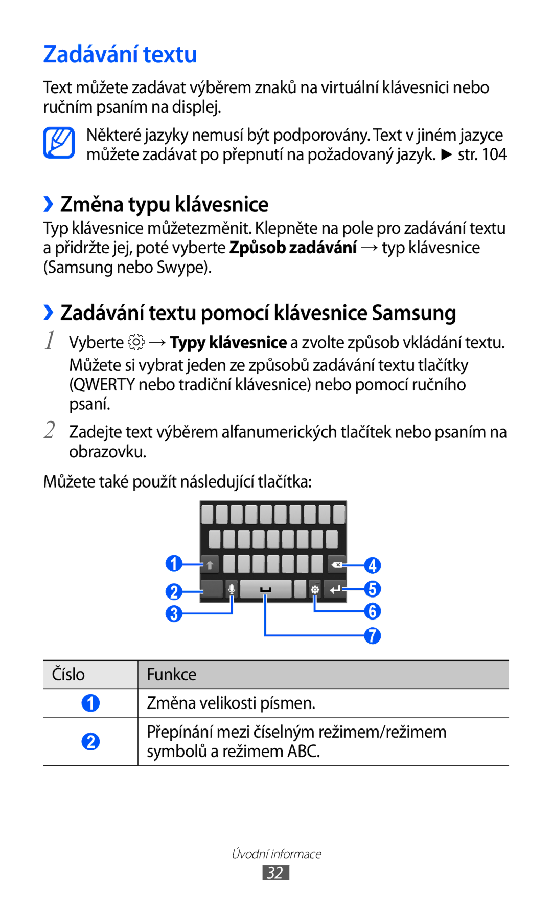 Samsung GT2S5830PPIXEZ, GT-S5830UWIATO manual ››Změna typu klávesnice, ››Zadávání textu pomocí klávesnice Samsung 