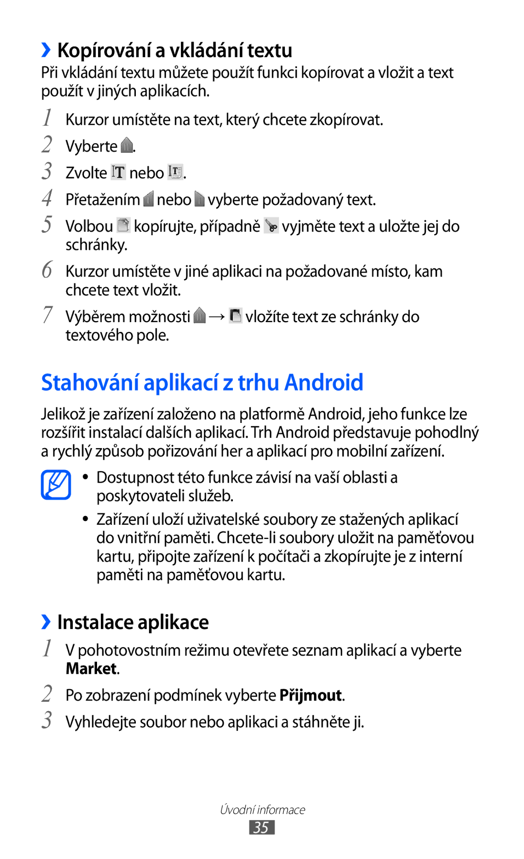 Samsung GT-S5830OKIO2C manual Stahování aplikací z trhu Android, ››Kopírování a vkládání textu, ››Instalace aplikace 