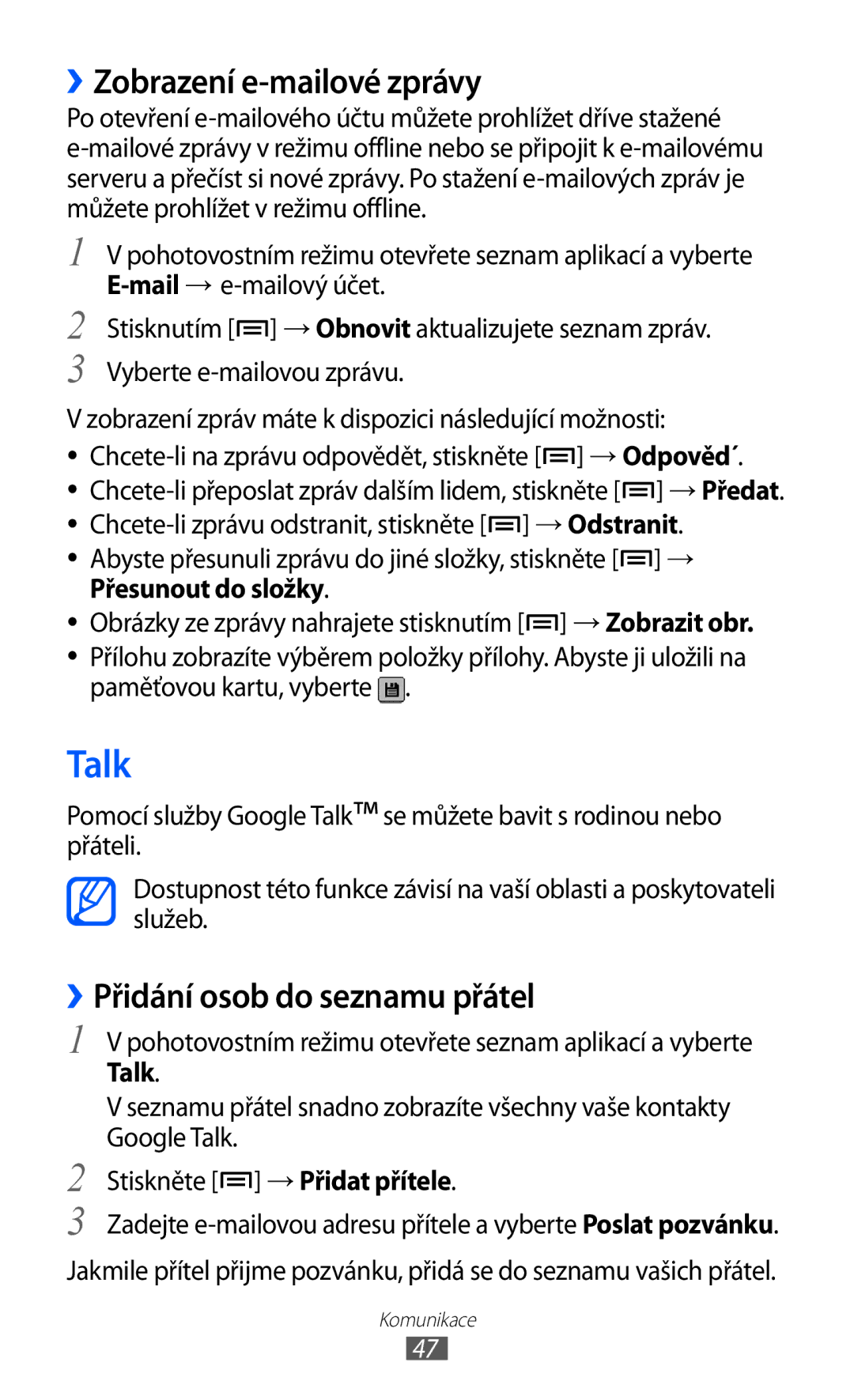 Samsung GT-S5830UWIXSK manual Talk, ››Zobrazení e-mailové zprávy, ››Přidání osob do seznamu přátel, Přesunout do složky 