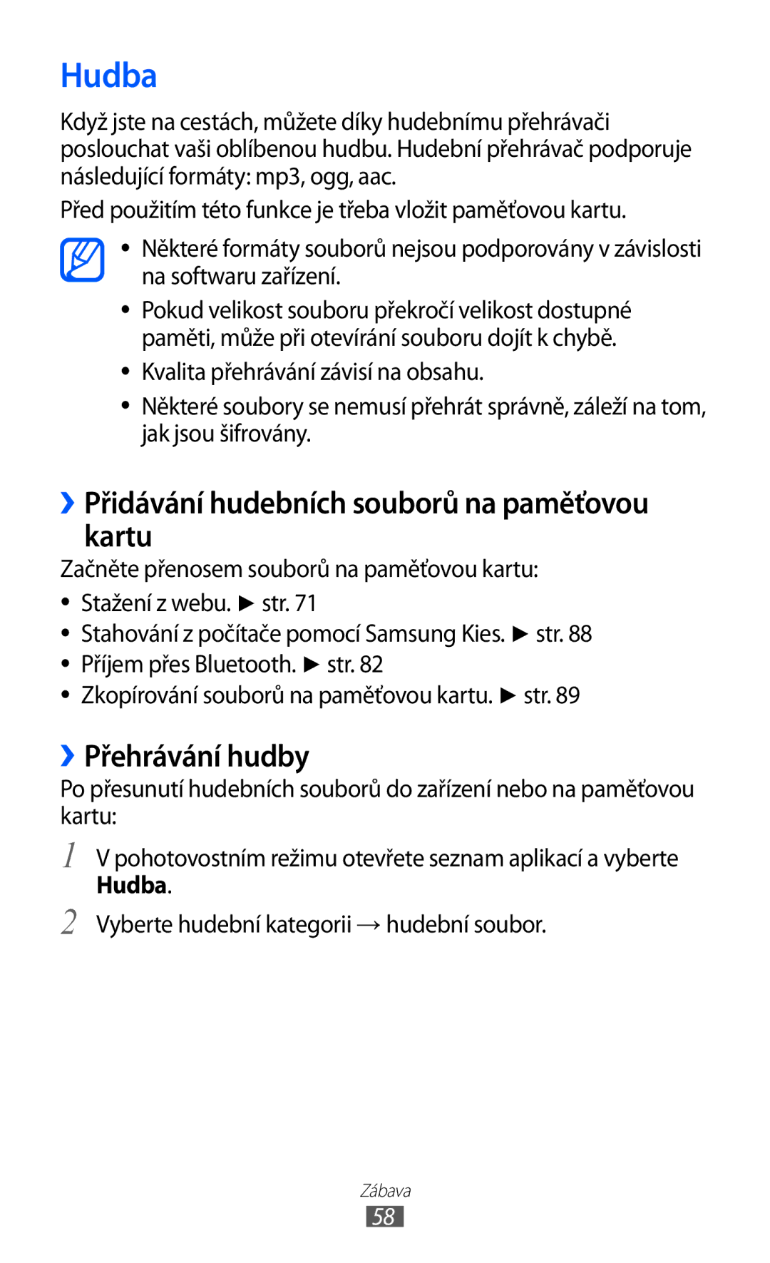 Samsung GT-S5830UWIATO, GT-S5830OKIATO manual Hudba, ››Přidávání hudebních souborů na paměťovou kartu, ››Přehrávání hudby 