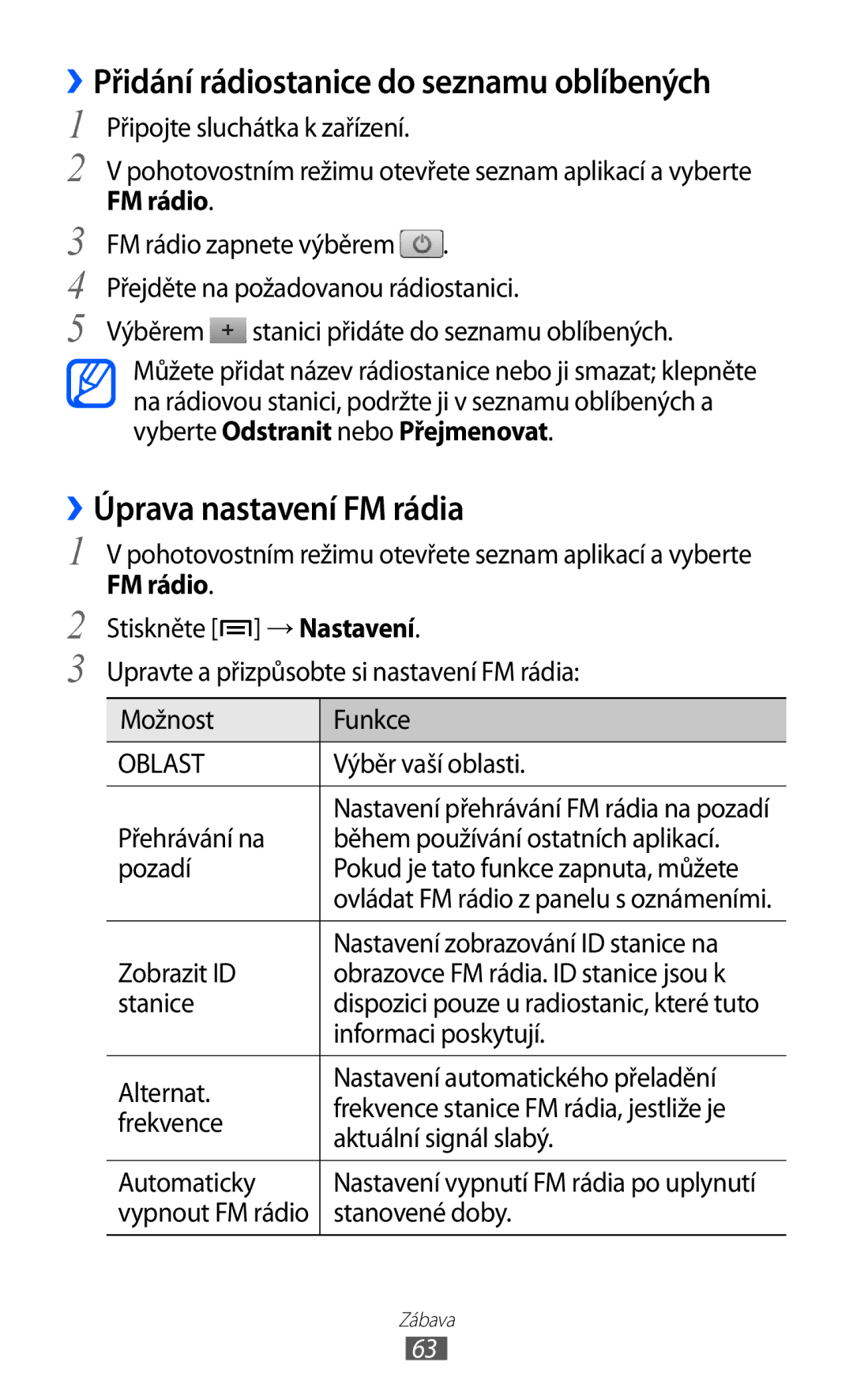 Samsung GT-S5830OKITMZ, GT-S5830UWIATO manual ››Přidání rádiostanice do seznamu oblíbených, ››Úprava nastavení FM rádia 