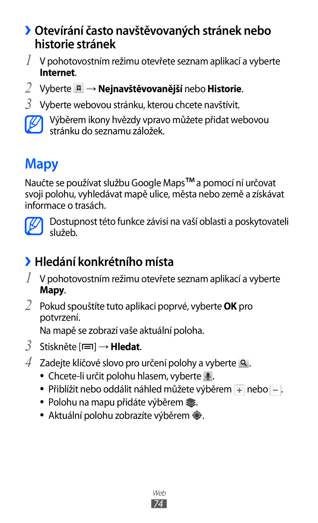 Samsung GT2S5830OKIVDC manual Mapy, ››Hledání konkrétního místa, Internet Vyberte → Nejnavštěvovanější nebo Historie 