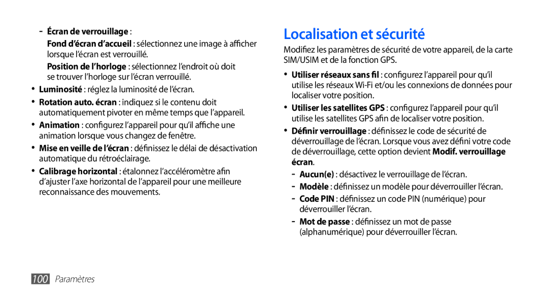 Samsung GT-S5830UWIBOG Localisation et sécurité, Luminosité réglez la luminosité de l’écran, Déverrouiller l’écran, Passe 