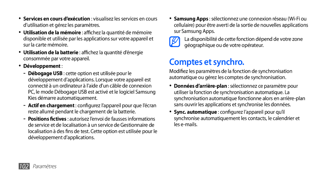 Samsung GT-S5830OKISFR, GT-S5830UWIBOG, GT-S5830RWIVGF, GT-S5830OKIBOG, GT-S5830UWIFTM manual Comptes et synchro, Développement 