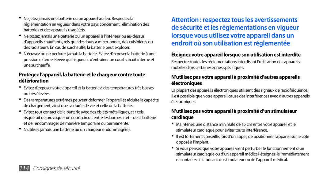 Samsung GT-S5830OKINRJ, GT-S5830UWIBOG, GT-S5830RWIVGF manual ’utilisez jamais une batterie ou un chargeur endommagée 