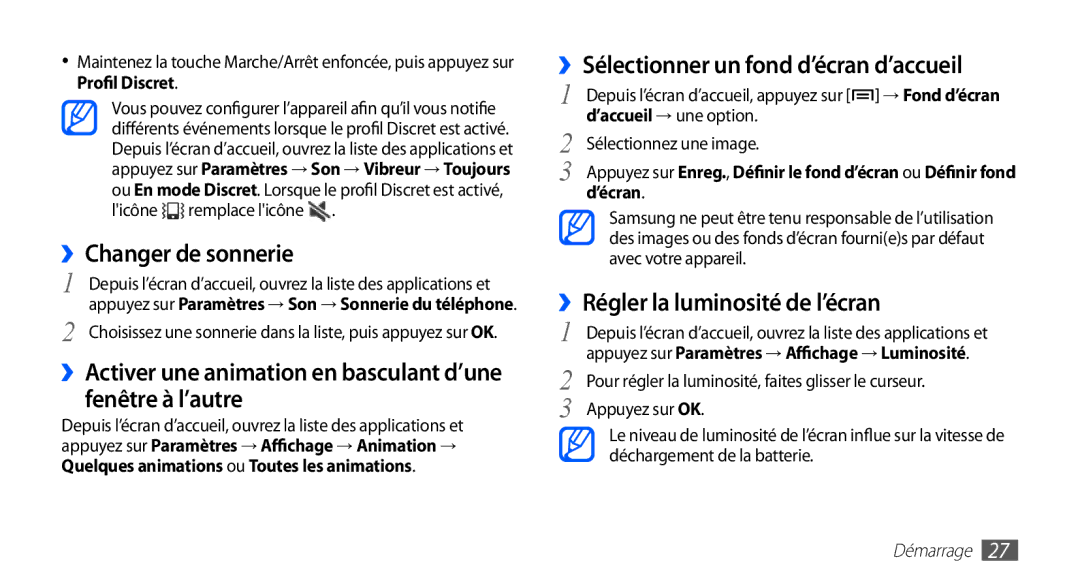 Samsung GT-S5830UWIXEF ››Changer de sonnerie, ››Sélectionner un fond d’écran d’accueil, ››Régler la luminosité de l’écran 