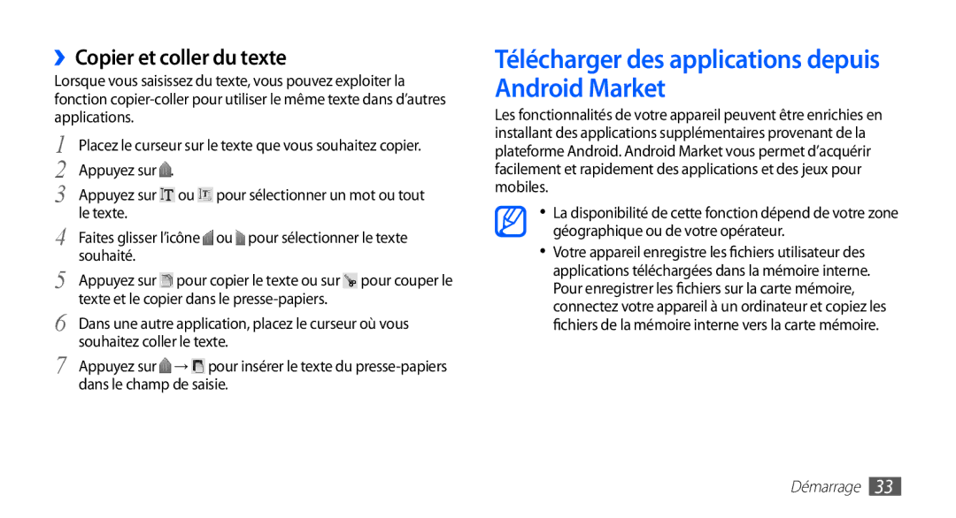 Samsung GT-S5830OKIVGF, GT-S5830UWIBOG Télécharger des applications depuis Android Market, ››Copier et coller du texte 