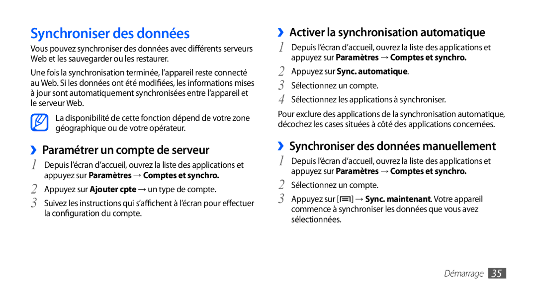 Samsung GT-S5830RWIXEF manual Synchroniser des données, ››Paramétrer un compte de serveur, Appuyez sur Sync. automatique 