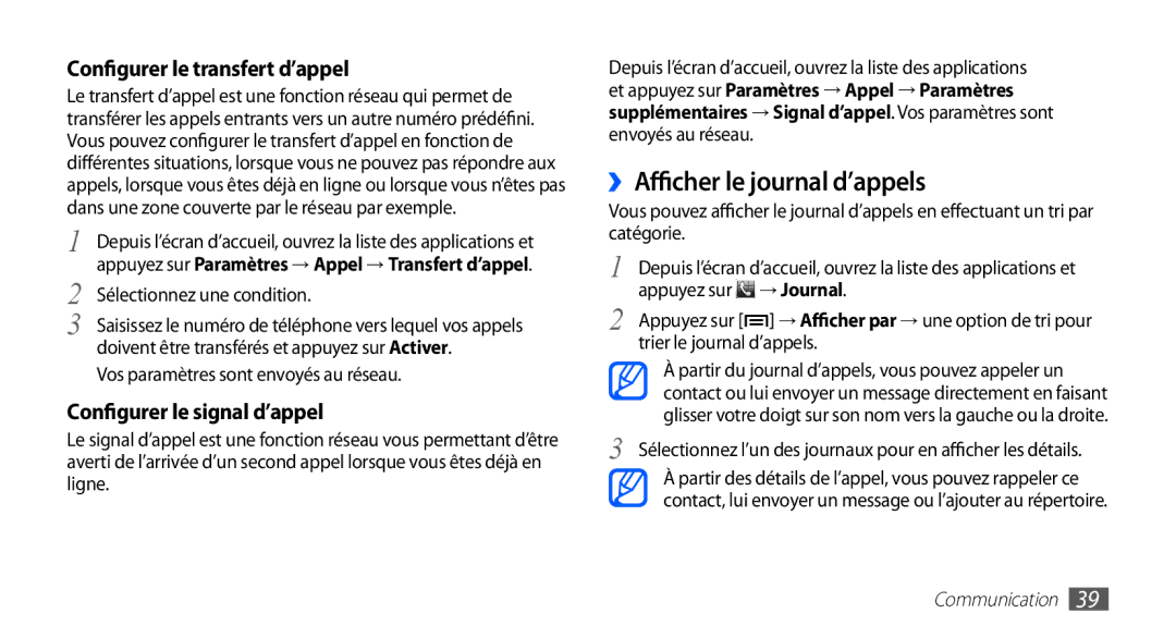 Samsung GT-S5830OKIFRE ››Afficher le journal d’appels, Sélectionnez une condition, Vos paramètres sont envoyés au réseau 