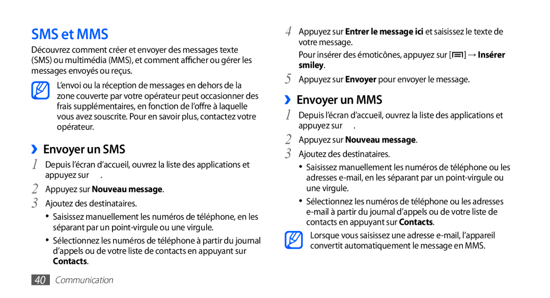 Samsung GT-S5830UWIBOG manual SMS et MMS, ››Envoyer un SMS, ››Envoyer un MMS, Appuyez sur Nouveau message, Contacts 