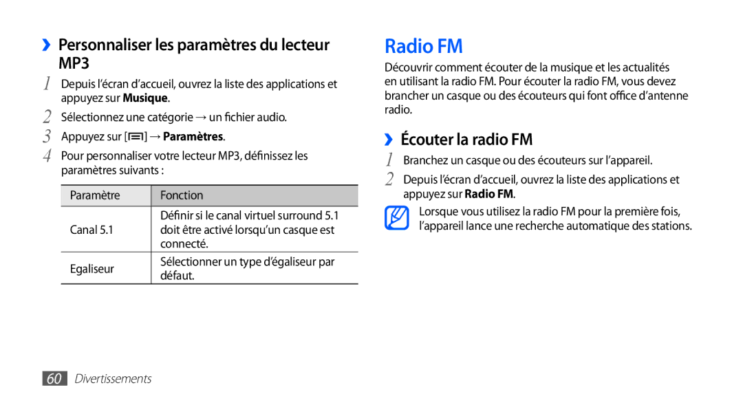 Samsung GT-S5830UWIBOG, GT-S5830RWIVGF manual Radio FM, ››Personnaliser les paramètres du lecteur, ››Écouter la radio FM 