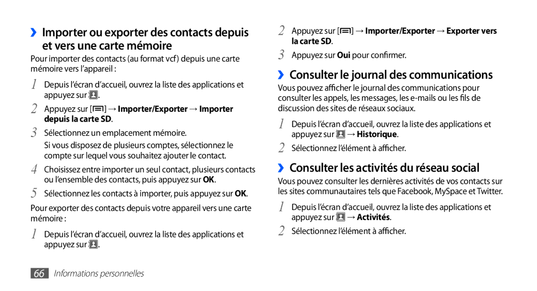 Samsung GT-S5830OKIXEF manual ››Consulter le journal des communications, ››Consulter les activités du réseau social 