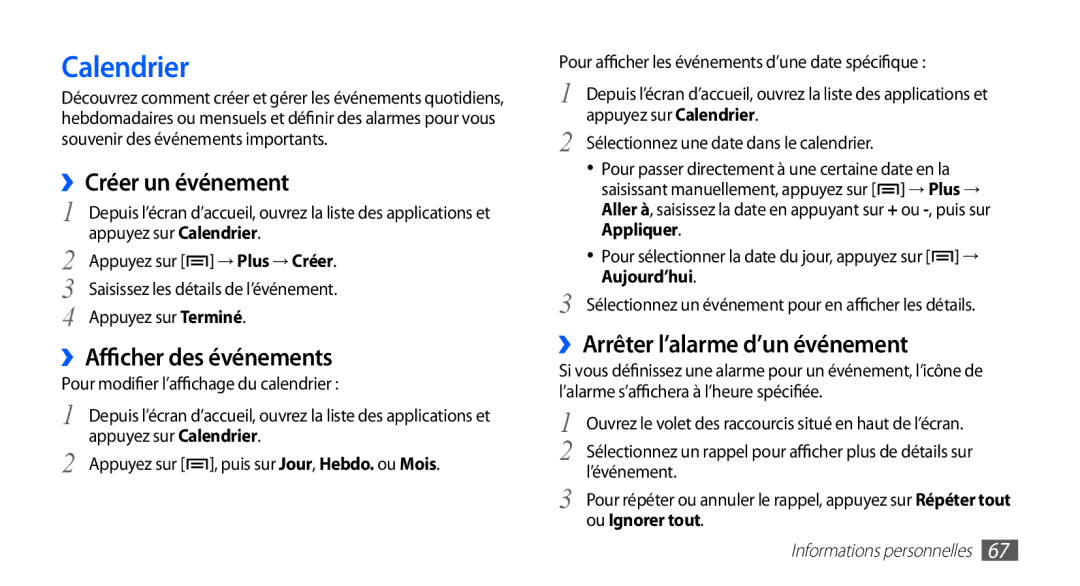 Samsung GT-S5830UWIXEF Calendrier, ››Créer un événement, ››Afficher des événements, ››Arrêter l’alarme d’un événement 