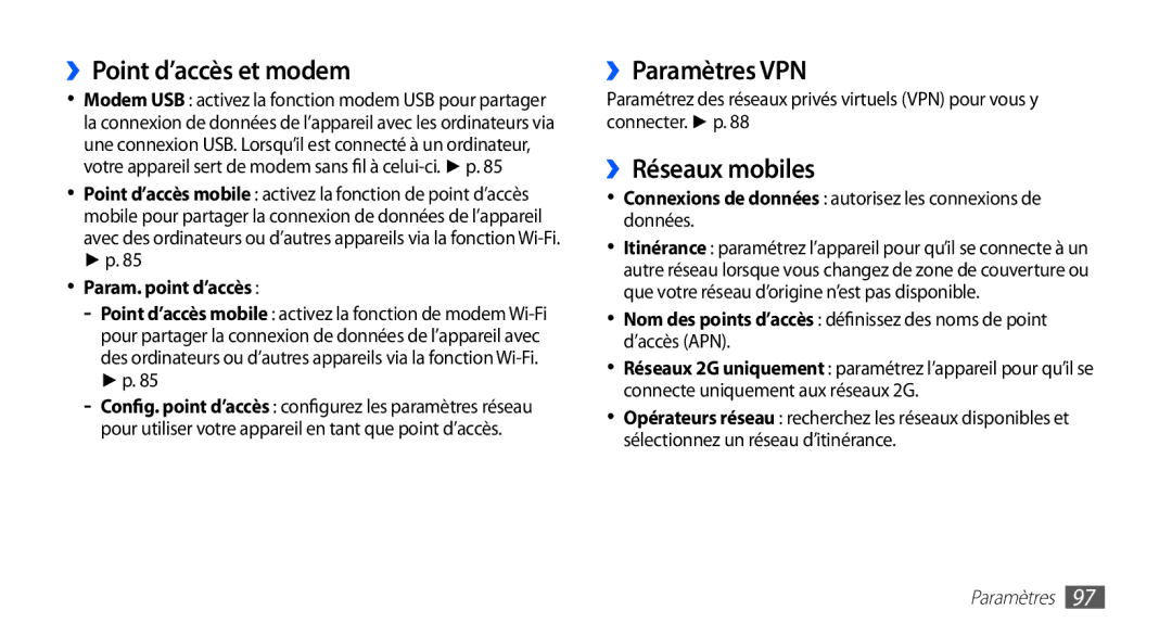 Samsung GT-S5830RWIFRE, GT-S5830UWIBOG ››Point d’accès et modem, ››Paramètres VPN, ››Réseaux mobiles, Param. point d’accès 