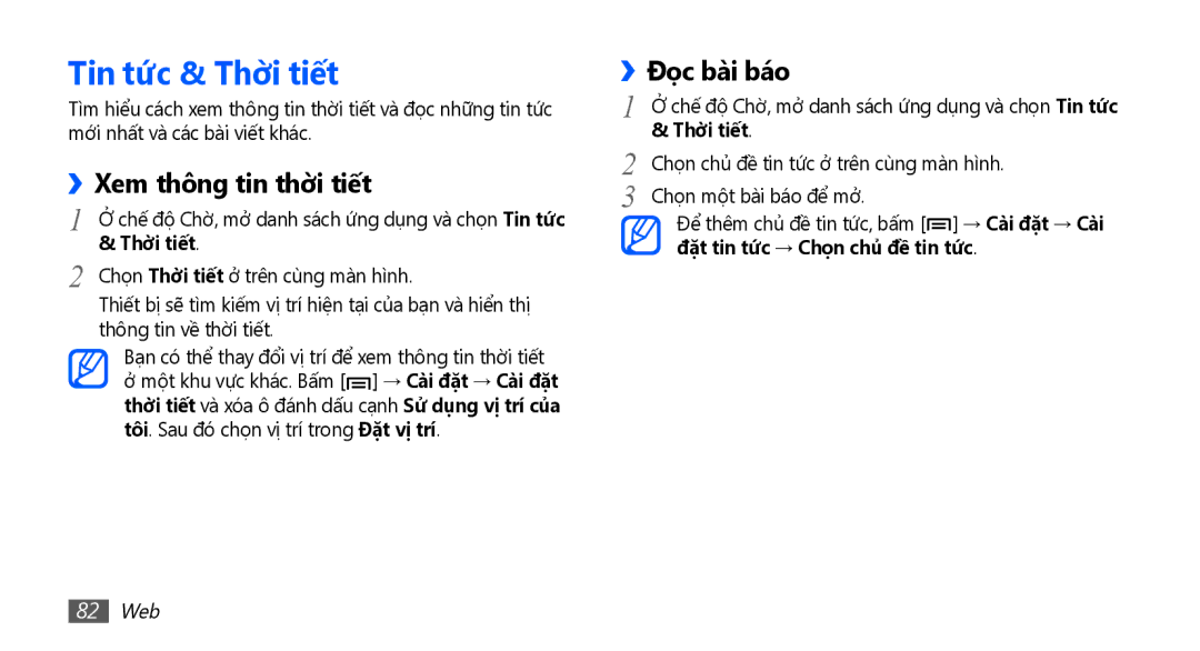 Samsung GT-S5830RWIXEV, GT-S5830UWIXEV, GT-S5830OKIXEV Tin tức & Thời tiết, Xem thông tin thời tiết, Đọc bài báo, 82 Web 