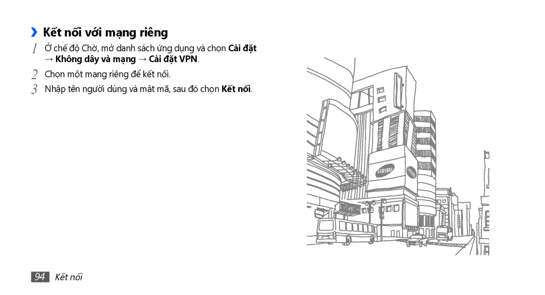 Samsung GT-S5830RWIXEV, GT-S5830UWIXEV manual ››Kết nối với mạng riêng, → Không dây và mạng → Cài đặt VPN, 94 Kết nối 