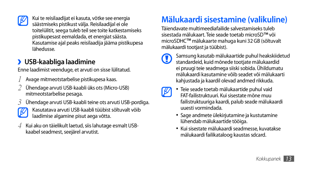 Samsung GT-S5830OKISEB, GT-S5830UWZSEB manual Mälukaardi sisestamine valikuline, ››USB-kaabliga laadimine 