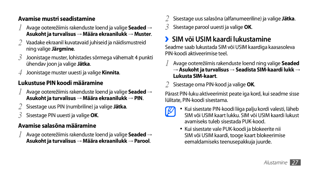 Samsung GT-S5830OKISEB manual ››SIM või Usim kaardi lukustamine, Sisestage PIN uuesti ja valige OK, Lukusta SIM-kaart 