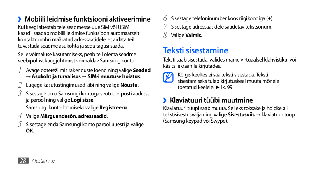 Samsung GT-S5830UWZSEB Teksti sisestamine, ››Klaviatuuri tüübi muutmine, ››Mobiili leidmise funktsiooni aktiveerimine 
