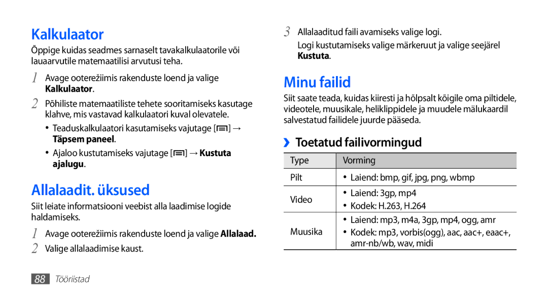 Samsung GT-S5830UWZSEB, GT-S5830OKISEB manual Kalkulaator, Allalaadit. üksused, Minu failid 