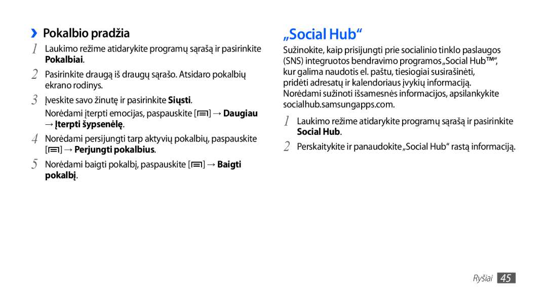 Samsung GT-S5830OKISEB, GT-S5830UWZSEB manual „Social Hub, ››Pokalbio pradžia 