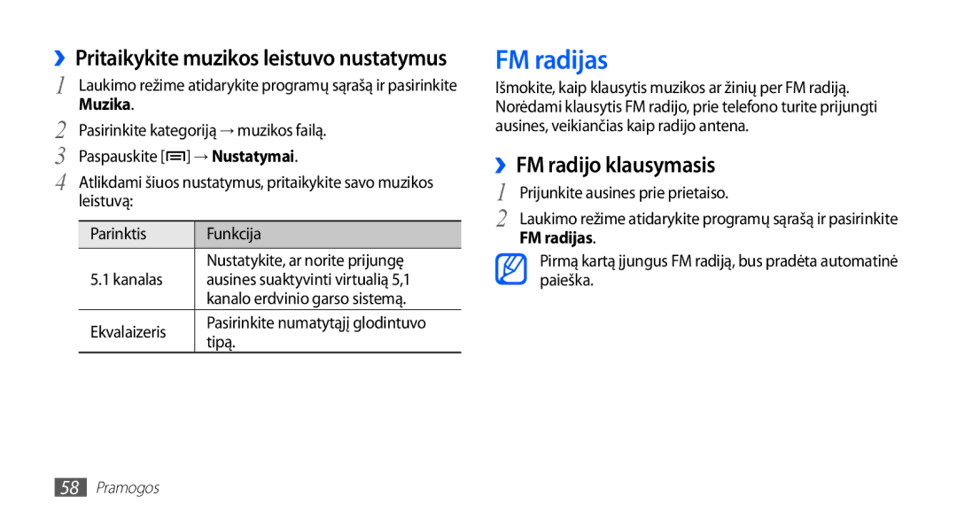 Samsung GT-S5830UWZSEB manual FM radijas, ››FM radijo klausymasis, ››Pritaikykite muzikos leistuvo nustatymus, → Nustatymai 