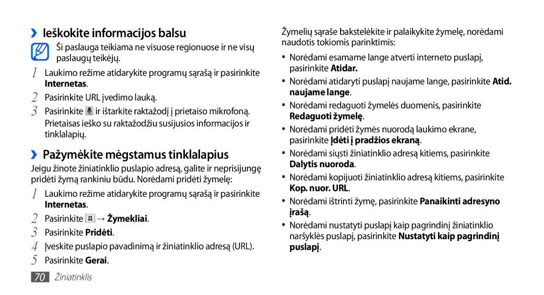 Samsung GT-S5830UWZSEB, GT-S5830OKISEB manual ››Ieškokite informacijos balsu, ››Pažymėkite mėgstamus tinklalapius 