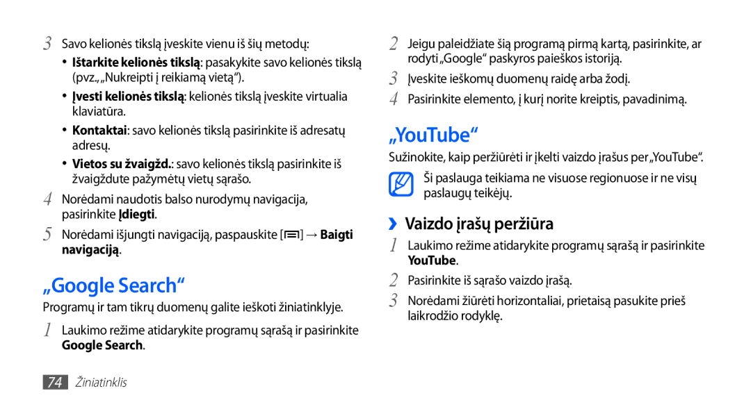 Samsung GT-S5830UWZSEB, GT-S5830OKISEB manual „Google Search, „YouTube, ››Vaizdo įrašų peržiūra, Navigaciją 