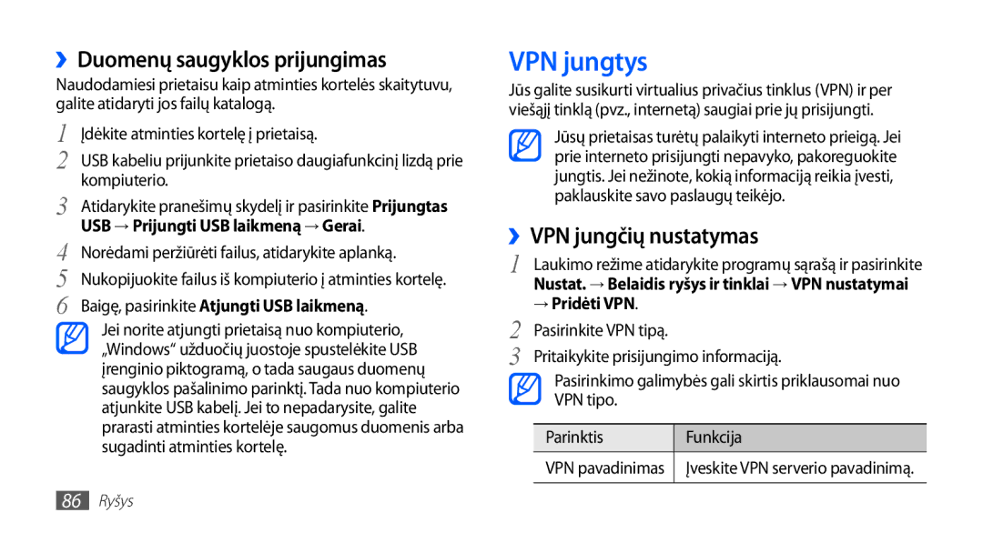 Samsung GT-S5830UWZSEB manual VPN jungtys, ››Duomenų saugyklos prijungimas, ››VPN jungčių nustatymas, → Pridėti VPN 