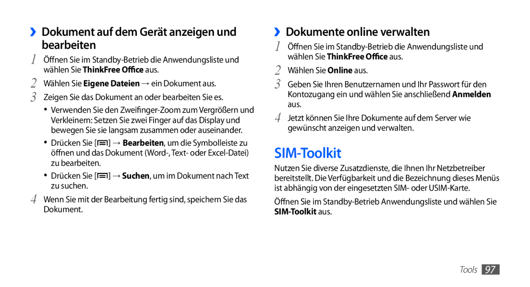 Samsung GT-S5839RWIBOG manual SIM-Toolkit, ››Dokument auf dem Gerät anzeigen und bearbeiten, ››Dokumente online verwalten 